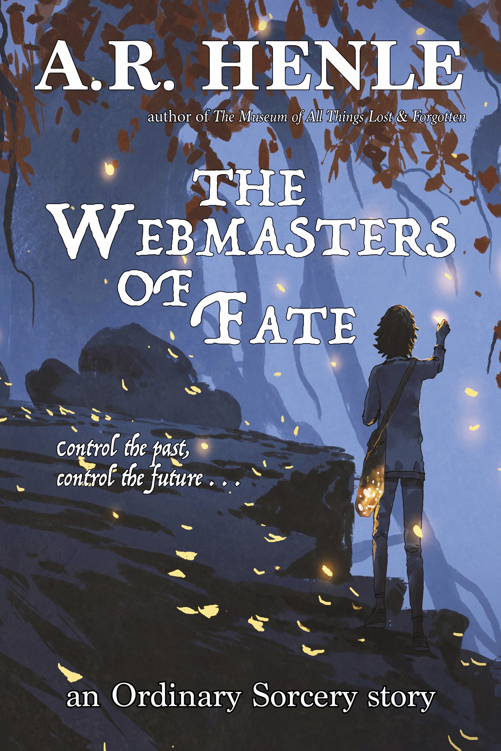 Cover for The Webmasters of Fate; A woman catches glowing leaves in a forest